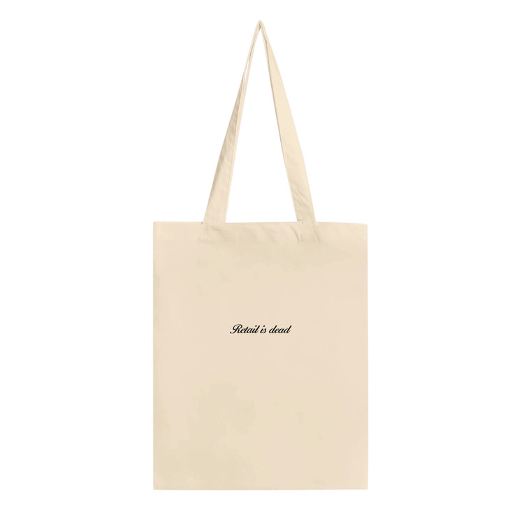 Retail is Dead Tote Bag